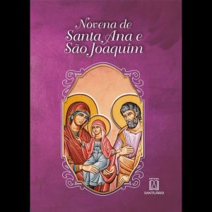 NOVENA DE SANTA ANA E SÃO JOAQUIM