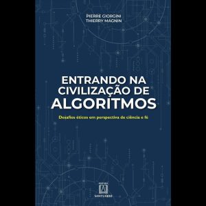 ENTRANDO NA CIVILIZAÇÃO DE ALGORÍTIMOS
