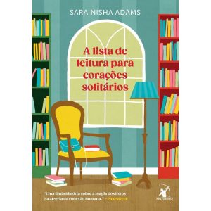 A LISTA DE LEITURA PARA CORAÇÕES SOLITÁRIOS