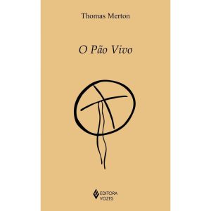 O PÃO VIVO