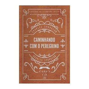 CAMINHANDO COM O PEREGRINO