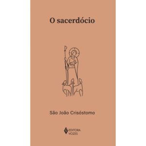 O SACERDÓCIO