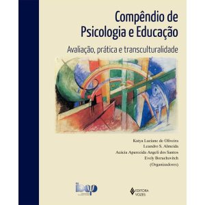 COMPÊNDIO DE PSICOLOGIA E EDUCAÇÃO: AVALIAÇÃO PRÁTICA E TRANSCULTURALIDADE