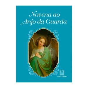 NOVENA AO ANJO DA GUARDA