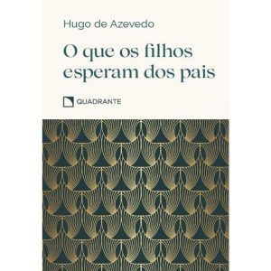 POCKET O QUE OS FILHOS ESPERAM DOS PAIS - COLEÇÃO VIRTUDES
