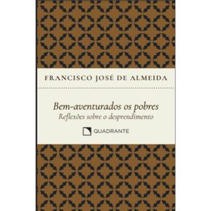 POCKET BEM-AVENTURADOS OS POBRES - REFLEXÕES SOBRE O DESPRENDIMENTO - 2ª EDIÇÃO - COLEÇÃO FORMAÇÃO REL: REFLEXÕES SOBRE O DESPRENDIMENTO