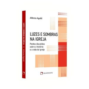 POCKET LUZES E SOMBRAS NA IGREJA - 2ª EDIÇÃO - COLEÇÃO ATUALIDADES